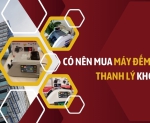 Hình ảnh Có nên mua máy đếm tiền thanh lý không?